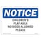 Signmission OSHA Notice Sign, 7" H, Rigid Plastic, Children'S Play Area No Dogs Allowed Please Sign, Landscape OS-NS-P-710-L-10587 - alternate 1